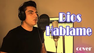 Dios Háblame  Barak  Jimmy Alex cover [upl. by Ordway921]