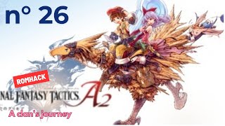 FFTA2  A clans Journey EP 26 [upl. by Bray183]