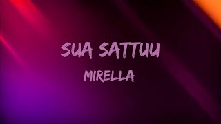 Mirella  Sua sattuu Lyrics [upl. by Melly518]