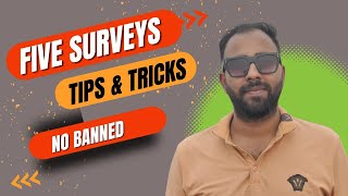 Five Survey Details Ban ছাড়া এই Survey সাইটে যেভাবে কাজ করবেন [upl. by Dorri]