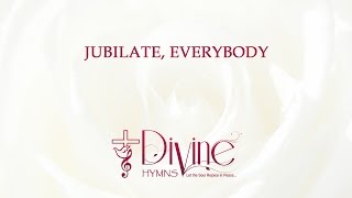 Jubilate Everybody Serve The Lord In All Your Ways [upl. by Rehoptsirhc]