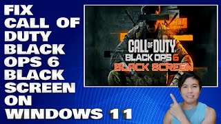 How To Fix Call Of Duty Black Ops 6 Black Screen on Windows 1011 Solution [upl. by Anomis]