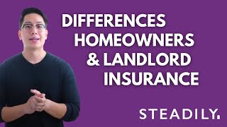 Differences Between Homeowners Insurance And Landlord Insurance  Steadily [upl. by Elish]