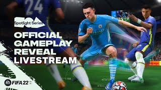 FIFA 22 Gameplay Reveal Livestream  EA Play Spotlight [upl. by Godfrey]