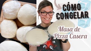 Cómo CONGELAR MASA de PIZZA Casera CONGELAR COMIDA [upl. by Binah]