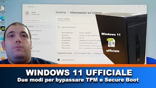 Windows 11 iso ufficiale bypassare tpm e secure boot [upl. by Christye82]