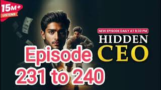 Hidden CEO Episode 231 to 240 [upl. by Christopher]