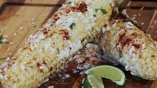 Mexican Style Grilled Corn on the Cob Recipe Elote [upl. by Shiau971]