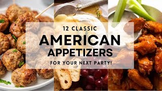 12 Classic AMERICAN APPETIZERS  Finger Foods  Simple amp Easy Recipe Ideas appetizerideas [upl. by Demb218]