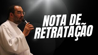 NOTA DE RETRATAÇÃO [upl. by Reivazx]