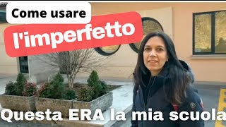 ItalianoVero IMPERFETTO A2B1  How to use IMPERFETTO PAST TENSE SUB ITA [upl. by Akima574]