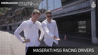 Discover the Monaco Circuit  Maserati MSG Racing Drivers [upl. by Ennayhc795]