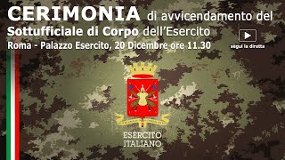 Cerimonia di avvicendamento del Sottufficiale di Corpo dellEsercito Italiano [upl. by Trescha581]