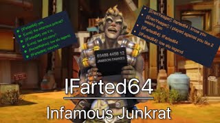 Infamous Junkrat Player  IFarted64 [upl. by Nonnaer]