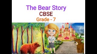 The Bear Story CBSEEnglish videos about pgtrb ugtrb net cbse and samacheer portions [upl. by Anma]