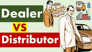 Differences between Business Dealer and Distributor [upl. by Lebasiram]