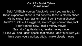 Zhavia  Bodak Yellow Lyrics Cardi B THE FOUR [upl. by Carla373]