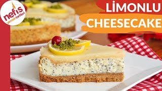 BİR DE BÖYLE DENEYİN Limonlu Haşhaşlı Cheesecake Tarifi [upl. by Wolsniw612]