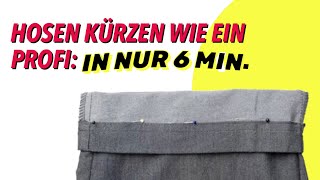 Hosen kürzen wie ein Profi Einfache Methode in nur 6 Minuten [upl. by Eeslehc942]