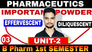 🔴Effervescent And Diliquescent Powder in Pharmaceutics  B Pharm 1st semester  important [upl. by Bordy]