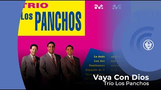 Trío Los Panchos  Vaya Con Dios con letra  lyrics video [upl. by Tertius]