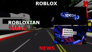 ROBLOXIAN TODAY  RDC 2024 SPECIAL COVERAGE [upl. by Zennie]