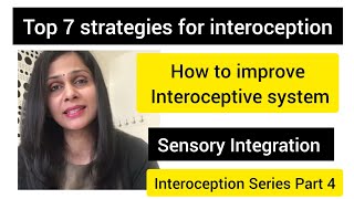 Top 7 strategies for interoceptionHow to improve interoceptive systemeighth sense part 4 [upl. by Aicemat28]