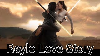 Reylo Love Story [upl. by Idalla454]