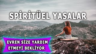 SPİRİTÜEL YASALAR BU YASALAR HAYATINIZI KOLAYLAŞTIRACAK [upl. by Ydneh]