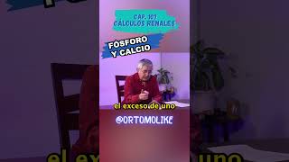 El calcio y fósforo deben ir equilibrados CALCULOS RENALES salud saludable [upl. by Atilrep787]