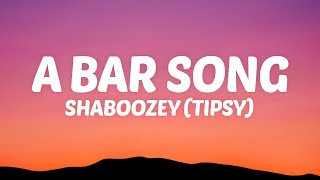 Shaboozey  A Bar Song Tipsy Lyrics [upl. by Rekcut]