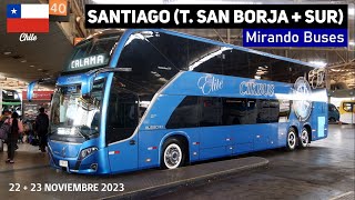 Mirando Buses Santiago Terminal San Borja  Sur  Noviembre 2023 [upl. by Inobe59]