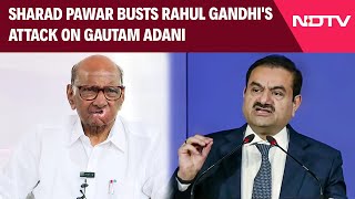 Maharashtra Polls  quotDharavi No Issuequot Sharad Pawar Busts Rahul Gandhis Attack On Gautam Adani [upl. by Aramaj]