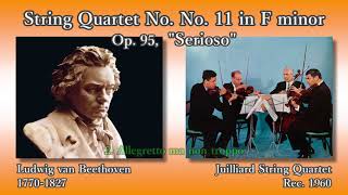 Beethoven String Quartet No 11 JuilliardSQ 1960 ベートーヴェン 弦楽四重奏曲第11番 ジュリアード四重奏団 [upl. by Carbo]