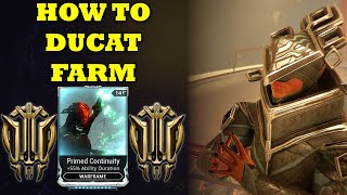 How To Farm Ducats In Warframe For Primed Mods And Loot [upl. by Grogan280]