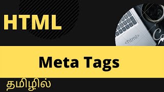 HTML meta tags  Tamil [upl. by Xyno]