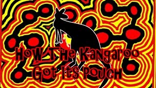 How the Kangaroo got its pouch [upl. by Larrad]