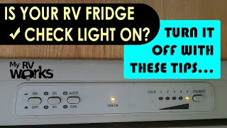 RV Fridge Check Light Issues  Eyebrow Board Operation Panel amp Mode Buttons  My RV Works [upl. by Ozzy585]