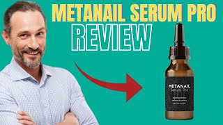 METANAIL COMPLEX ⚠️WARNING⚠️ Metanail Serum Pro Reviews  Metanail Toe Nail Serum [upl. by Eneja]