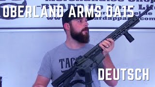 AR 15 AUS DEUTSCHLAND  OBERLAND ARMS OA 15  Gun Review [upl. by Aramot]