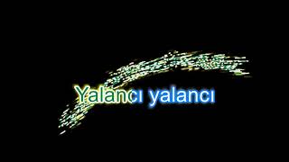 YALANCI karaoke [upl. by Voltmer]