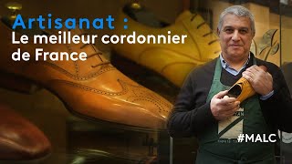 Artisanat  le meilleur cordonnier de France [upl. by Retha]