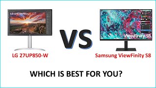 LG 27UP850 W vs Samsung ViewFinity S8 S27B800TGU Full Comparison [upl. by Anissej]