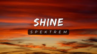 Shine  Spektrem  Pure Listening Experience  8D Point [upl. by Navarro]