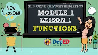 FUNCTIONS  SHS GRADE 11 GENERAL MATHEMATICS QUARTER 1 MODULE 1 LESSON 1 [upl. by Olivette534]