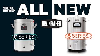 The New Grainfather G amp S Series All in One Brewing Systems Comparison [upl. by Arahsit]