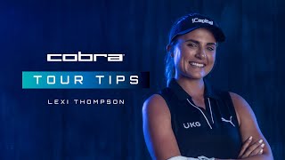 COBRA Golf  Tour Tips  Ep 5  Lexi Thompson  Driver Blueprint [upl. by Carbone639]