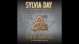 Eve of Darkness  A Marked Novel Book 1By Sylvia Day  AUDIOBOOKS FULL LENGTH [upl. by Anivek]