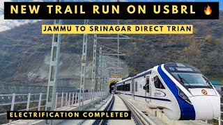 JAMMU TO SRINAGAR DIRECT TRAIN TRAIL RUN SUCCESSFULL🔥  USBRL PROJECT [upl. by Gassman673]