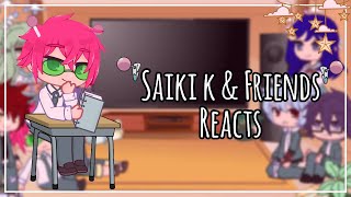 Saiki k Reacts  Gacha Club [upl. by Ettezoj804]